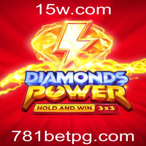 Explorando o Fascinante Mundo de Diamondspower e a Estratégia de Apostas 781 Bet
